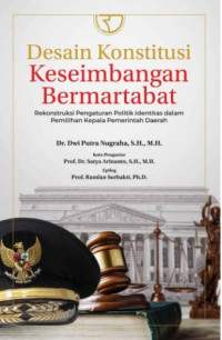 Image of Desain Konstitusi Keseimbangan Bermatabat