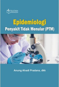 Image of Epidemiologi Penyakit Tidak Menular (PTM)
