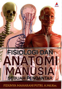 Image of Fisilogi Dan Anatomi Manusia Sebuah Pengatar