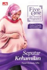 Image of Five In One, The Series Of Pregnancy : Seputar Kehamilan