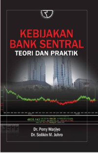 Image of Kebijakan Bank Sentral Teori Dan Praktik