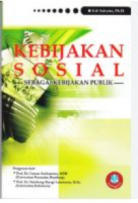 Image of Kebijakan Sosial Sebagai Kebijakan Publik