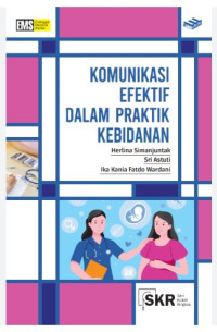 Image of Komunikasi Efektif Dalam Praktik Kebidanan