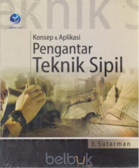 Image of Konsep & Aplikasi Pengantar Teknik Sipil