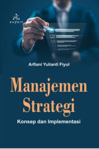 Image of Manajemen Strategi Konsep dan Implementasi