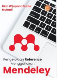 Image of Pengelolaan Reference Menggunakan Mendeley