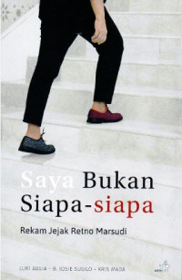Image of Saya Bukan Siapa Siapa
