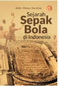 Image of Sejarah Sepak Bola di Indonesia