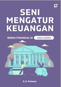 Image of Seni Mengatur Keuangan Bebas Finansial Di Usia Muda