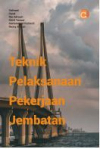 Image of Teknik Pelaksanaan Pekerjaan Jembatan