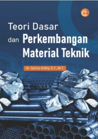Image of Teori Dasar dan Perkebangan Material Teknik
