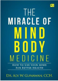 Image of The Miracle Mind Body Medicine