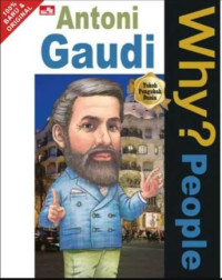 Image of Why? People Antoni Gaudi