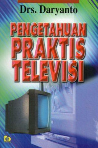Image of Pengetahuan Praktis Televisi