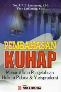 Image of Pembahasan KUHAP Menurut Ilmu Pengetahuan Hukum Pidana & Yurisprudensi