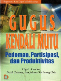 Image of Gugus Kendali Mutu Pedoman, Partisipasi dan Produktivitas