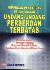 Image of Himpunan Peraturan Pelaksanaan Undang Undang Perseroan Terbatas