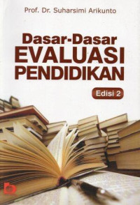 Image of Dasar-Dasar Evaluasi Pendidikan Edisi 2