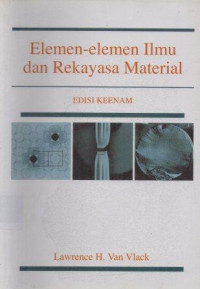 Image of Elemen-Elemen Ilmu dan Rekayasa Material