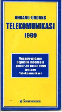 Image of Undang-Undang telekomunikasi 1999