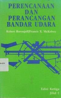 Image of Perencanaan Dan Perancangan Bandar Udara Jilid 2