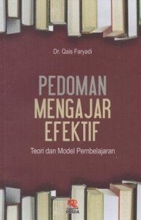 Image of Pedoman Mengajar Efektif Teori dan Model Pembelajaran