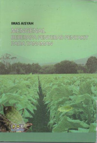 Image of Mengenal Beberapa Penyebab Penyakit Pada Tanaman
