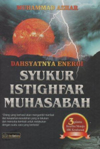 Image of Dahsyatnya Enegi Syukur Istighfar Muhasabah