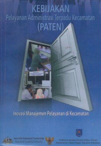 Image of Kebijakan Pelayanan Administrasi Terpadu Kecamatan (Paten)