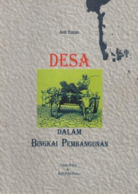 Image of Desa Dalam Bingkai Pembangunan