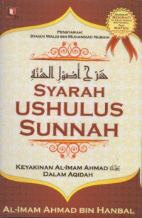 Image of Syarah Ushulus Sunnah Keyakinan Al-Imam Ahmad Dalam Aqidah