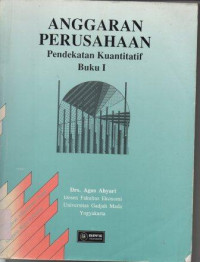 Image of Anggaran Perusahaan : Pendekatan Kuantitatif Buku 1