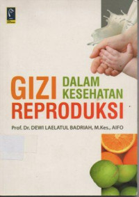 Image of Gizi Dalam Kesehatan Reproduksi