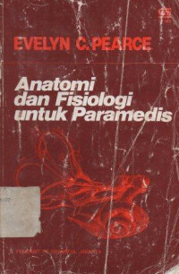 Image of Anatomi dan Fisiologi untuk Paramedis