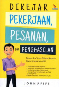 Image of Dikejar Pekerjaan, Pesanan Dan Penghasilan