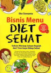 Image of Bisnis Menu Diet Sehat : Sukses Meraup Jutaan Rupiah dari Tren Gaya hidup Sehat