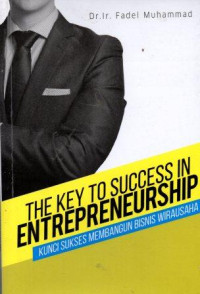 Image of The Key To Success In Entrepreneurship 