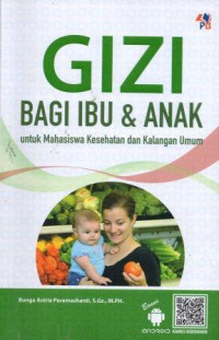 Image of Gizi Bagi Ibu & Anak untuk Mahasiswa Kesehatan dan Kalangan Umum