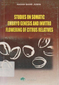 Image of Studies On Somatic Embryo Genesis And Invitro Flowering Of Citrus Relatives