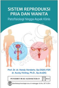 Image of Sistem Reproduksi Pria Dan Wanita Patofisiologi Hingga Aspek Klinis